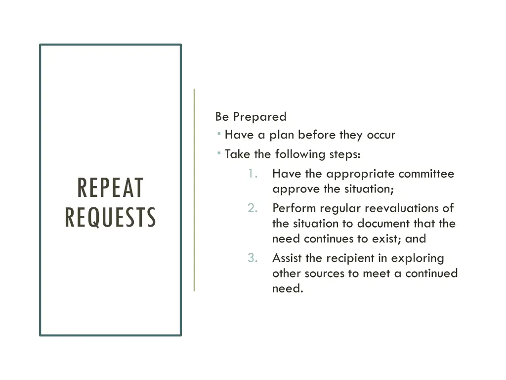be prepared have a plan before they occur take