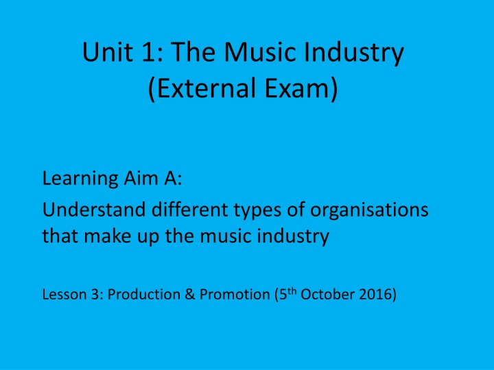 unit 1 the music industry external exam
