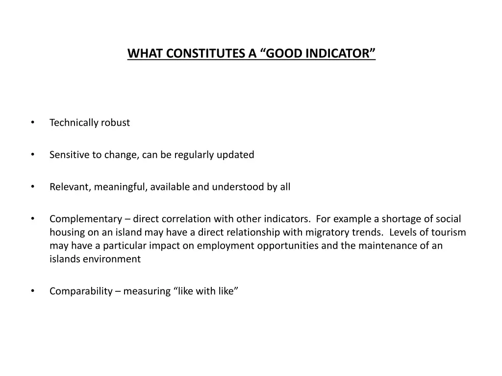 what constitutes a good indicator