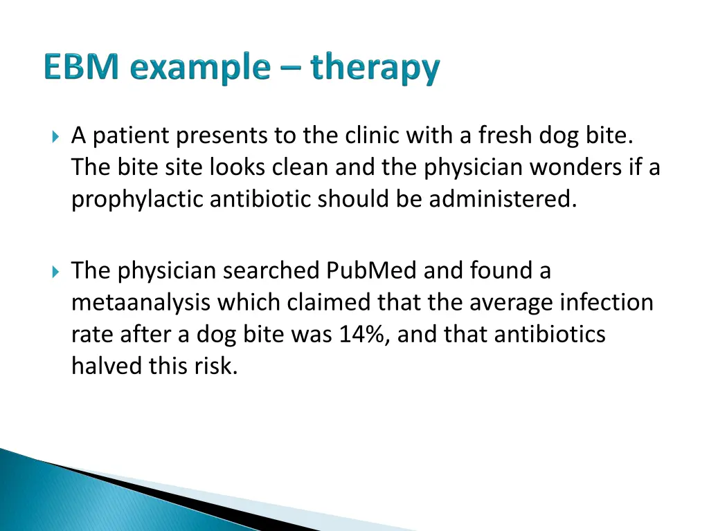 a patient presents to the clinic with a fresh