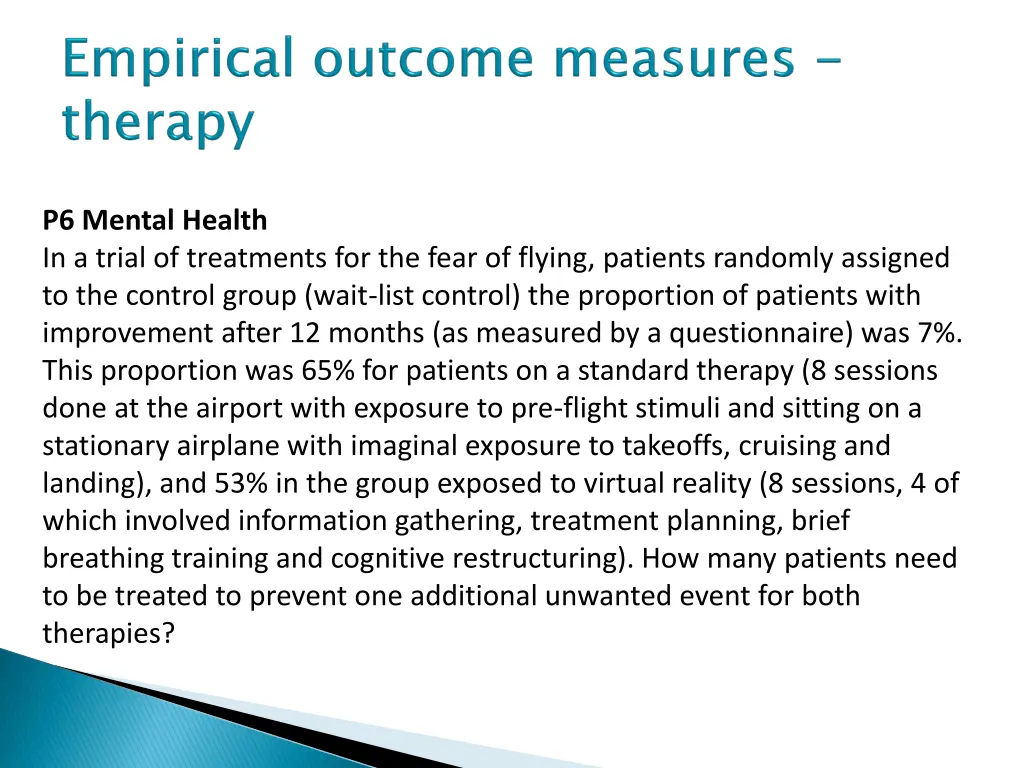 p6 mental health in a trial of treatments