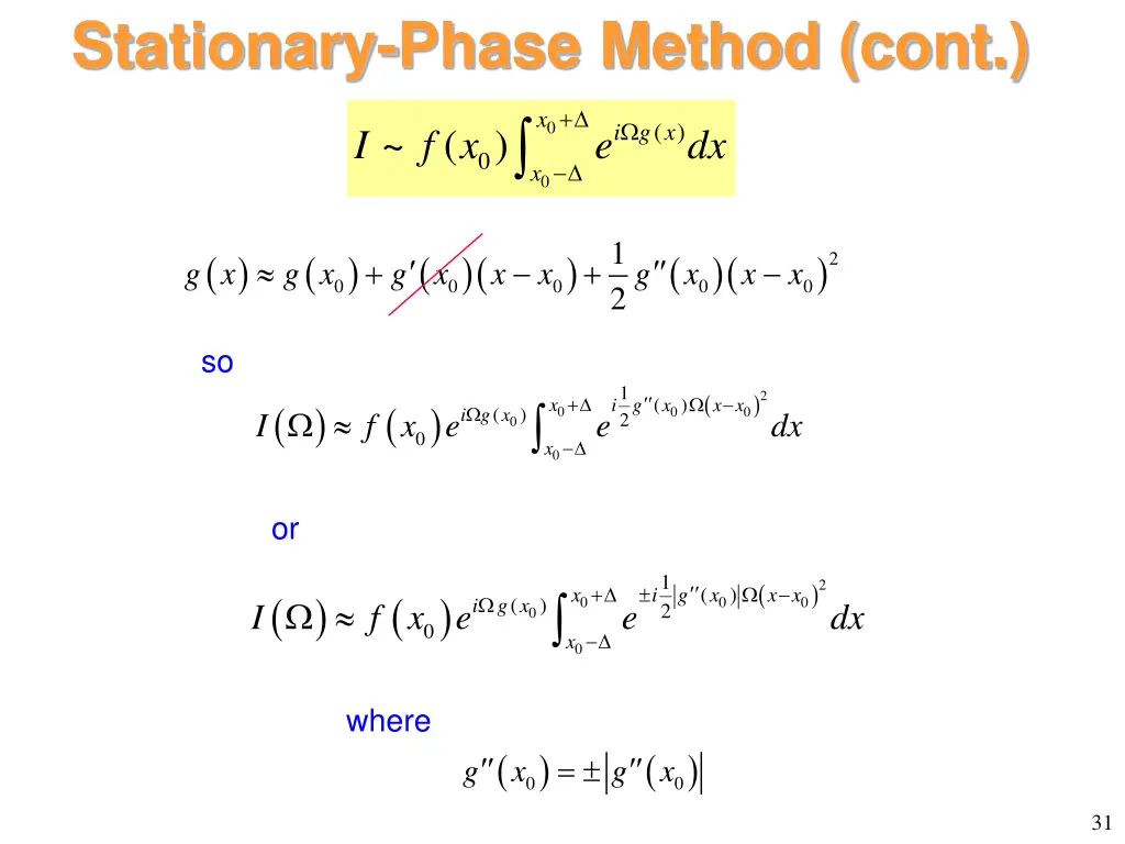 stationary phase method cont 2