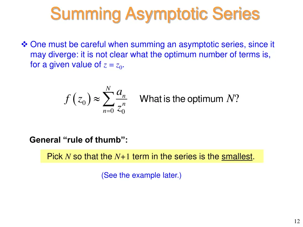 summing asymptotic series