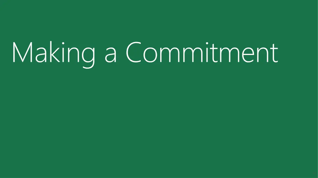 making a commitment