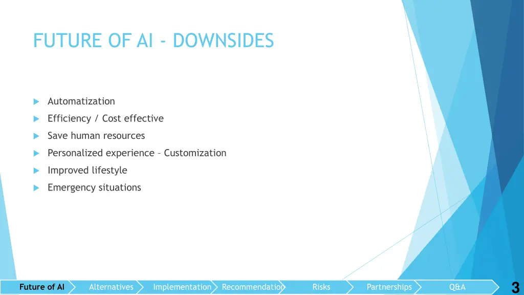 future of ai downsides