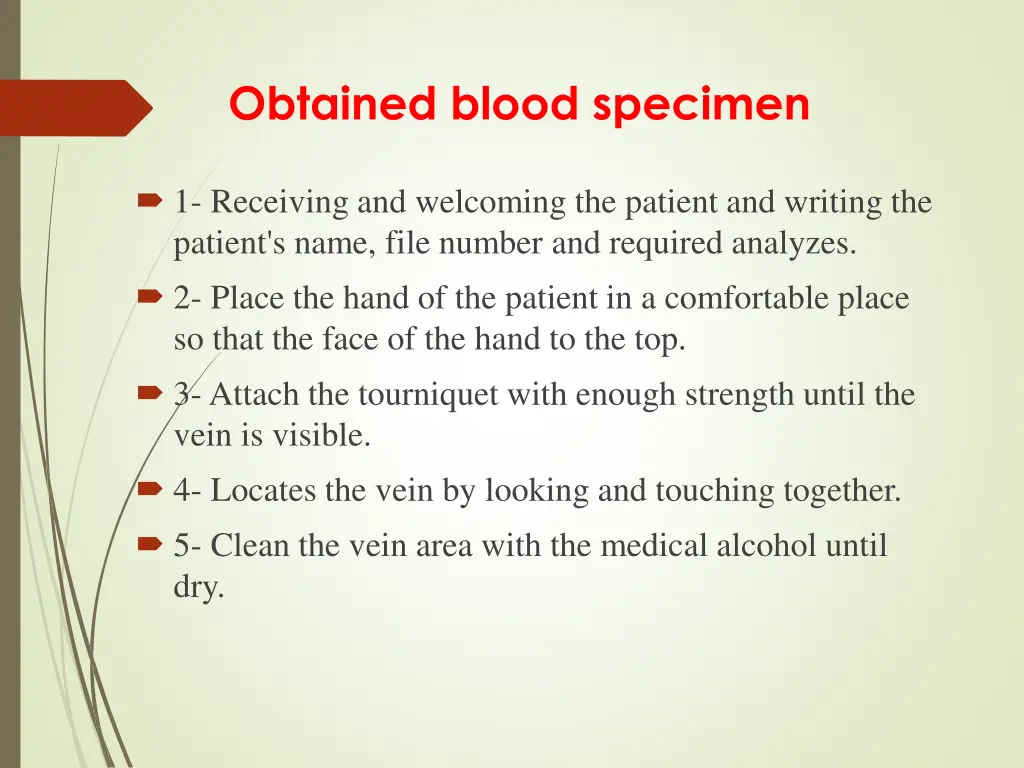 obtained blood specimen