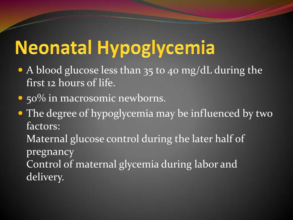 a blood glucose less than 35 to 40 mg dl during