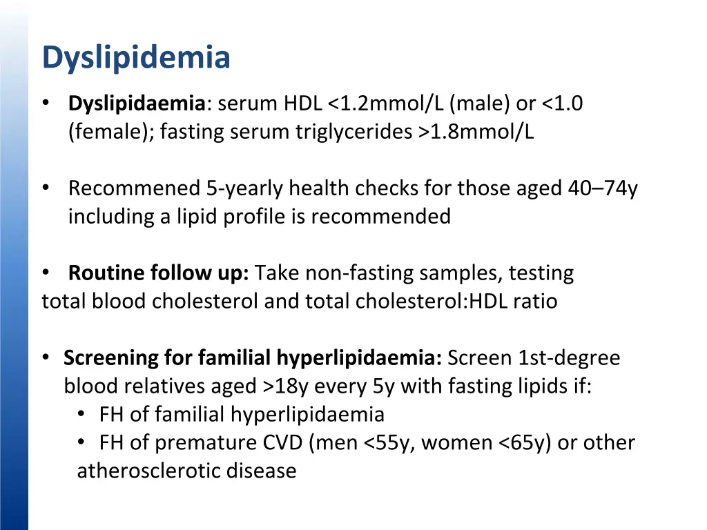 dyslipidemia