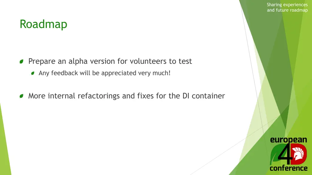 sharing experiences and future roadmap 8