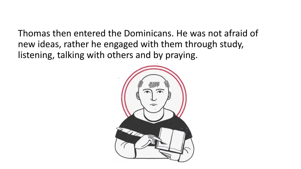 thomas then entered the dominicans