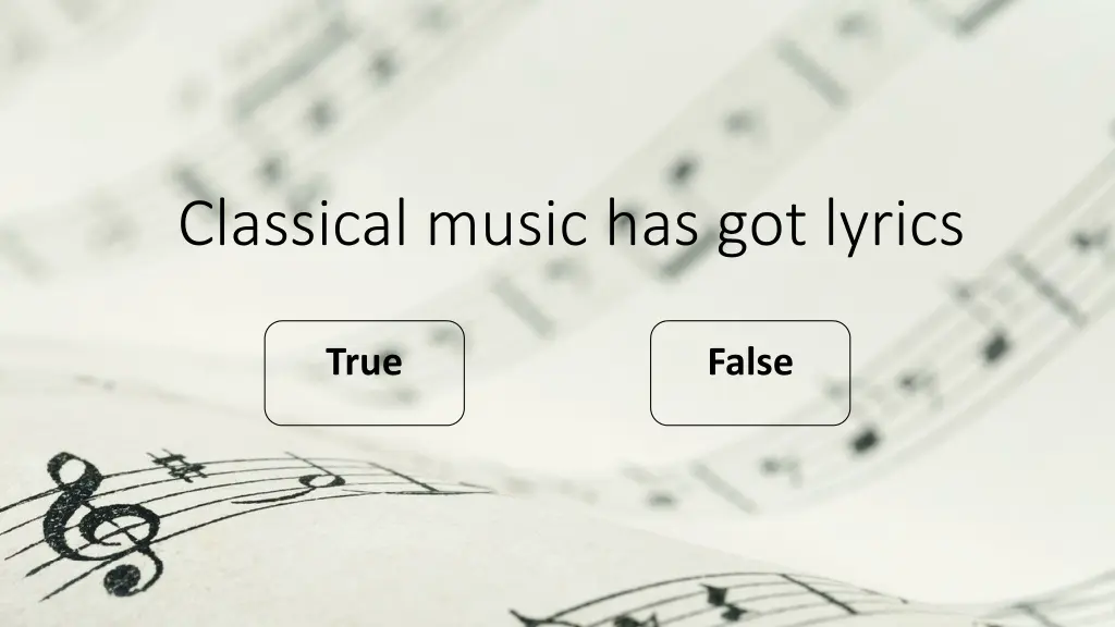 classical music has got lyrics