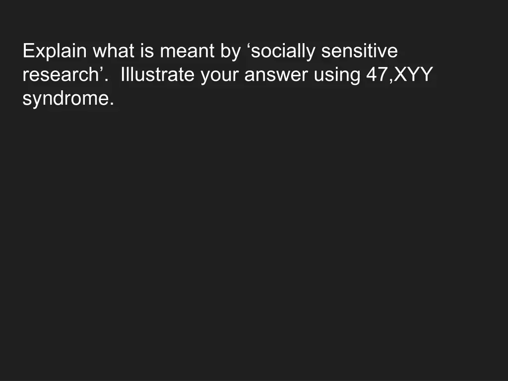 explain what is meant by socially sensitive