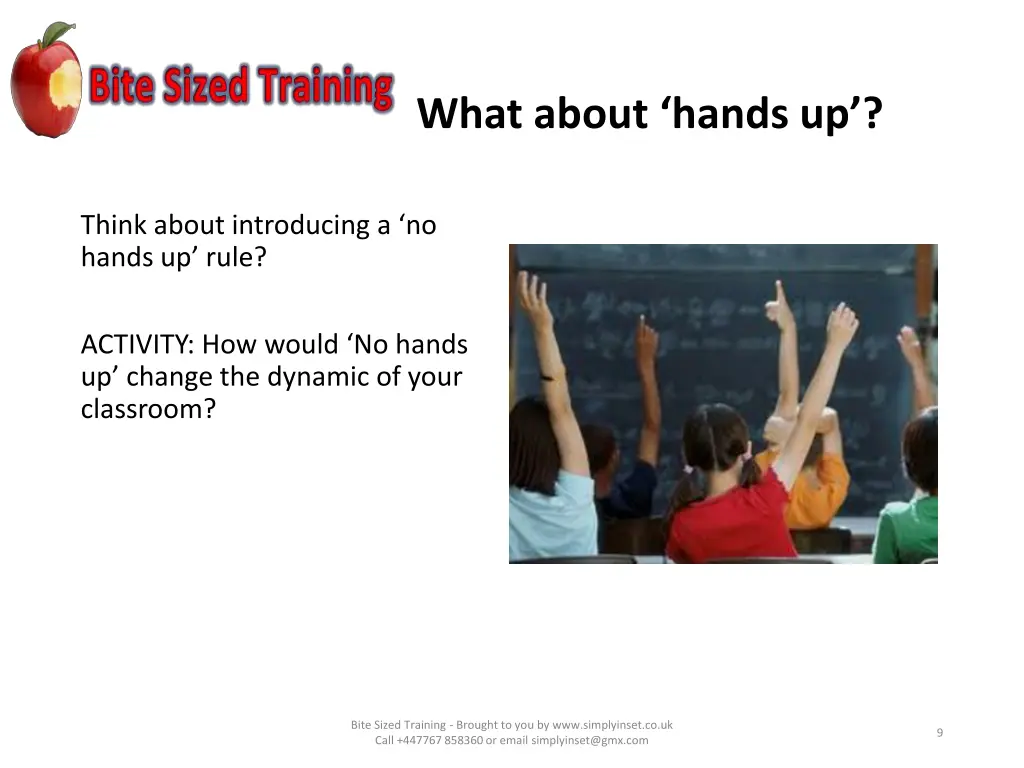 what about hands up