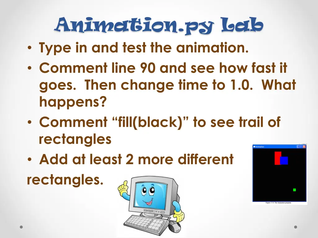 animation py lab type in and test the animation