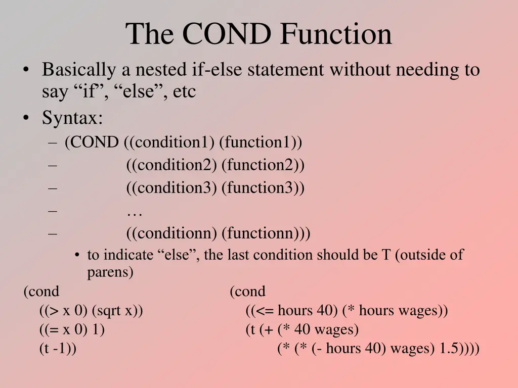 the cond function basically a nested if else