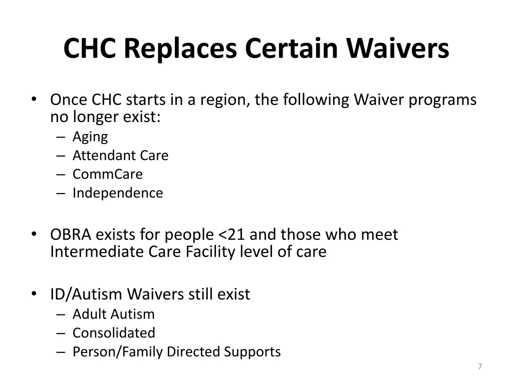 chc replaces certain waivers