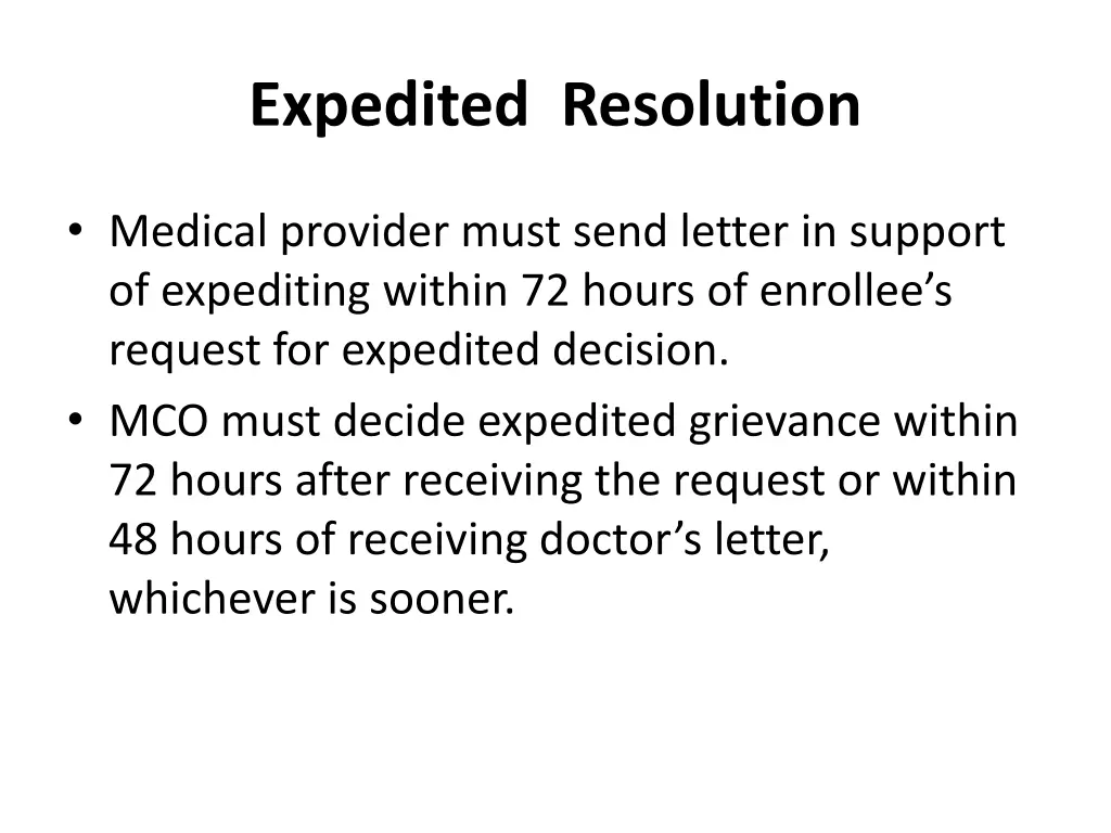 expedited resolution