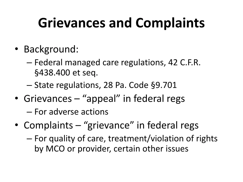 grievances and complaints