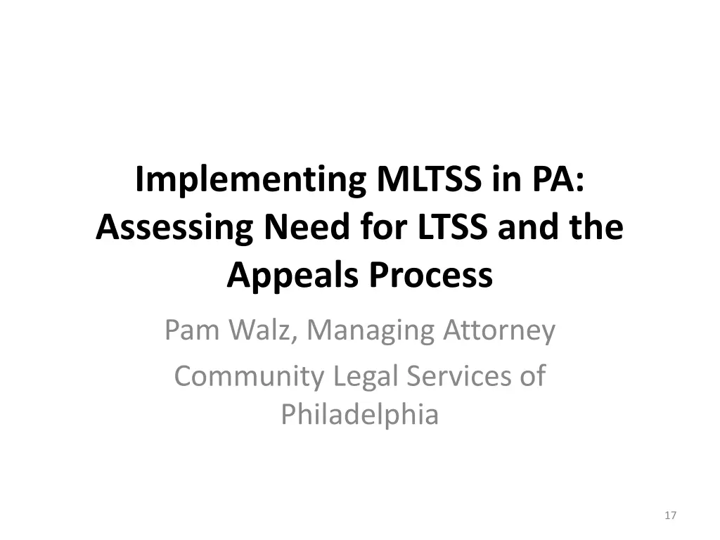 implementing mltss in pa assessing need for ltss