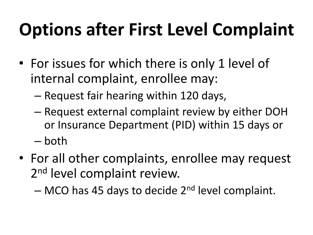 options after first level complaint