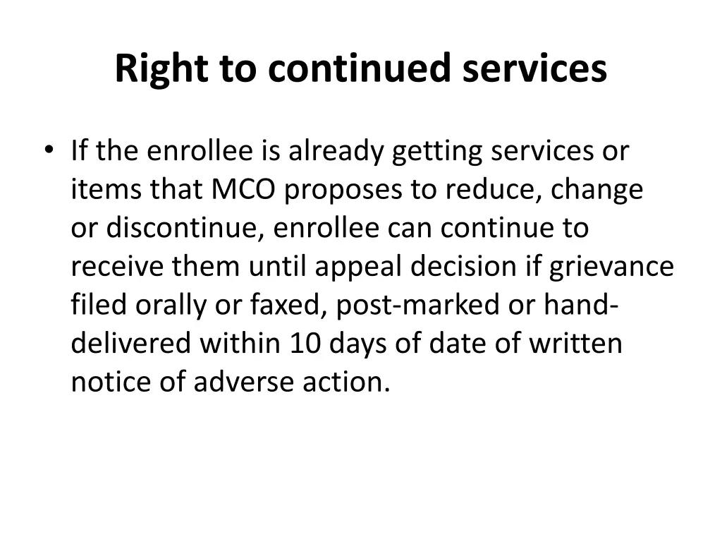 right to continued services