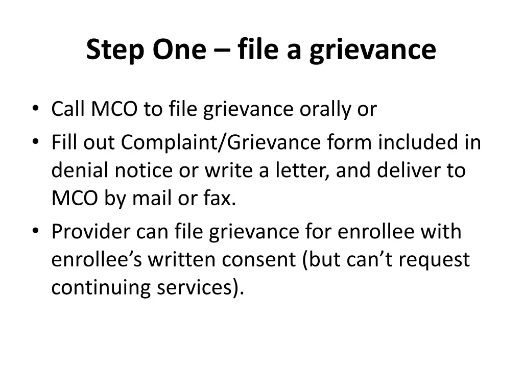 step one file a grievance