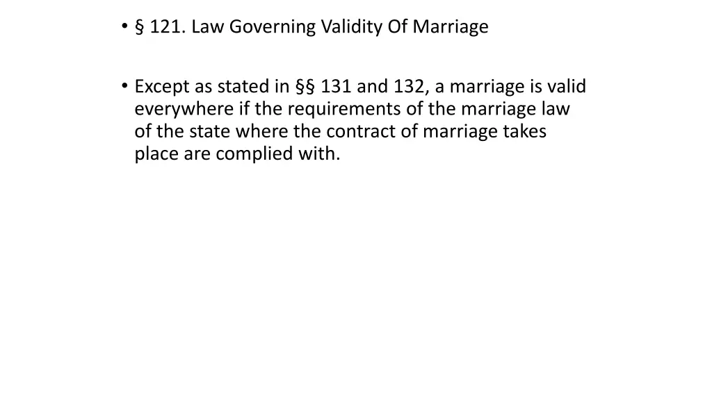 121 law governing validity of marriage
