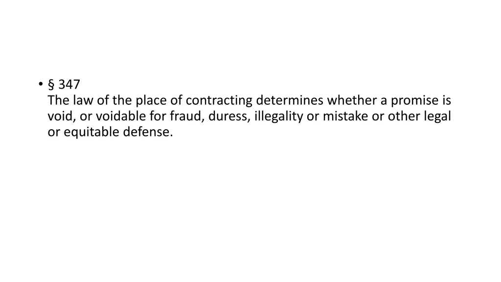 347 the law of the place of contracting