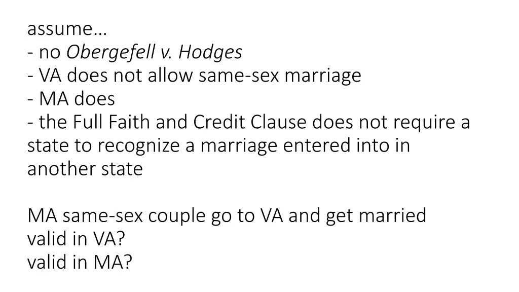 a ssume no obergefell v hodges va does not allow