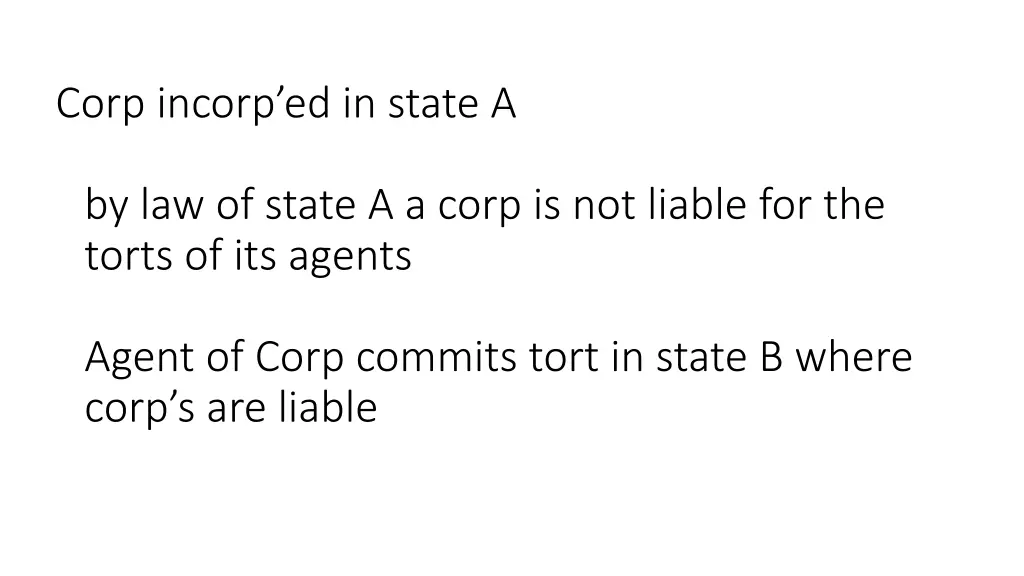 corp incorp ed in state a