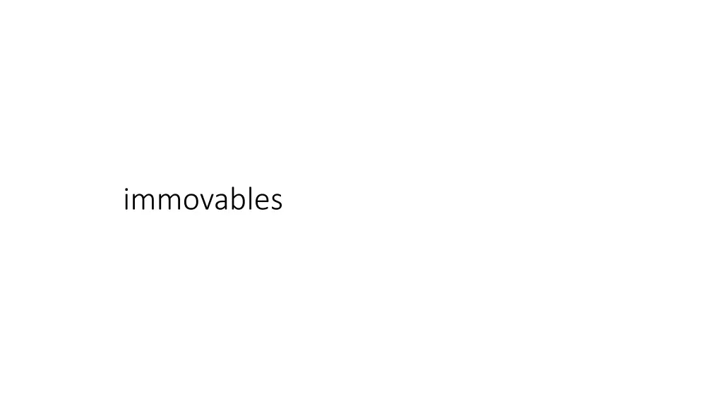 immovables