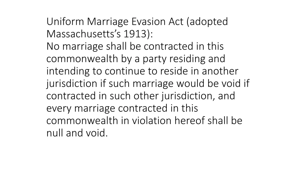 uniform marriage evasion act adopted