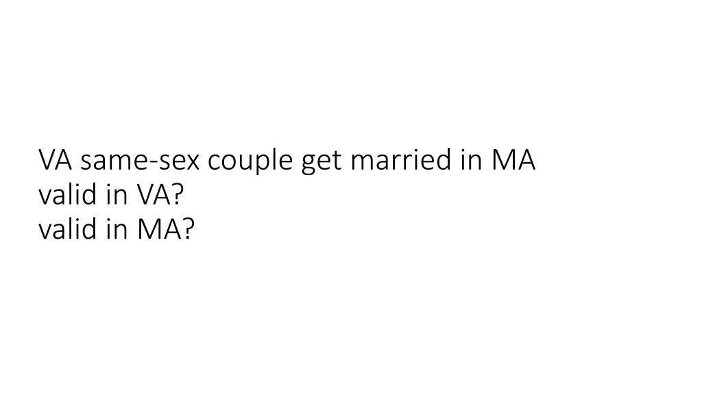 va same sex couple get married in ma valid