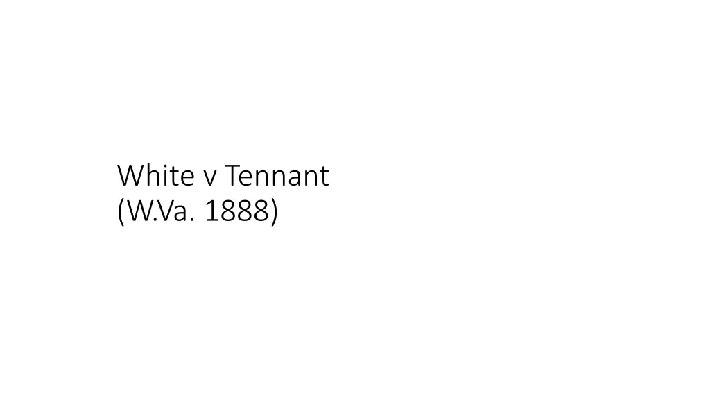 white v tennant w va 1888
