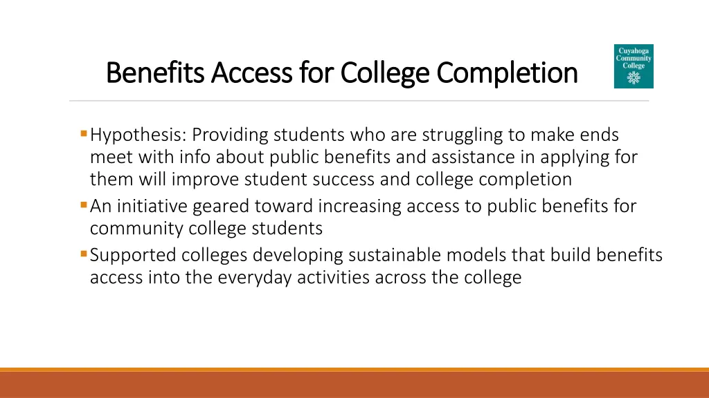 benefits access for college completion benefits