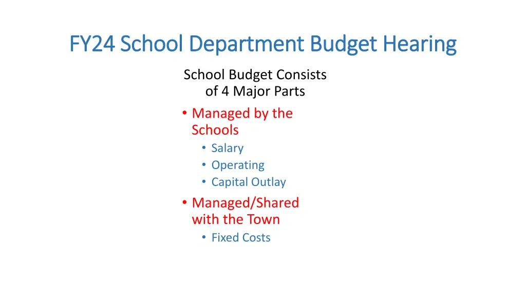 fy24 school department budget hearing fy24 school 2