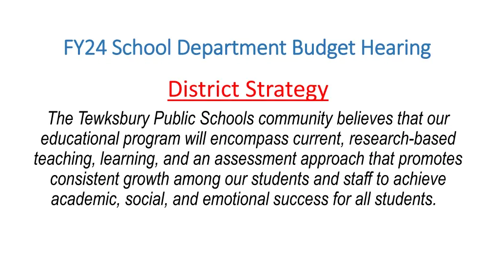 fy24 school department budget hearing fy24 school