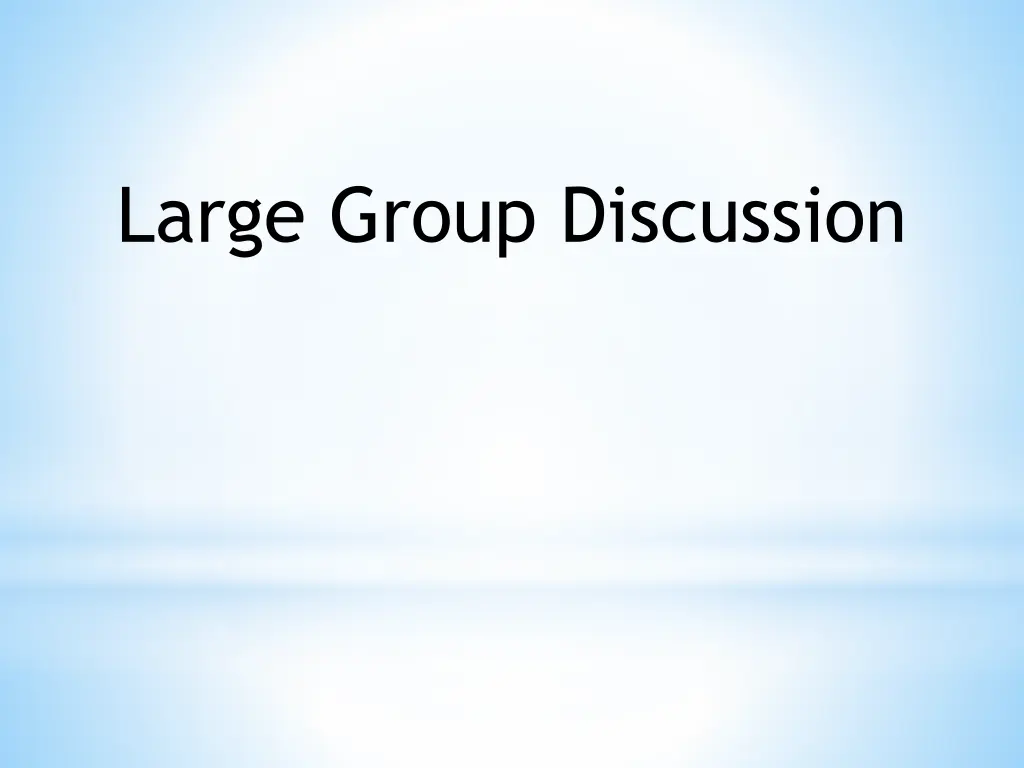 large group discussion