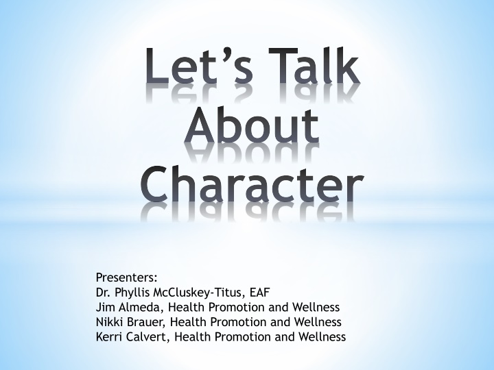 let s talk about character
