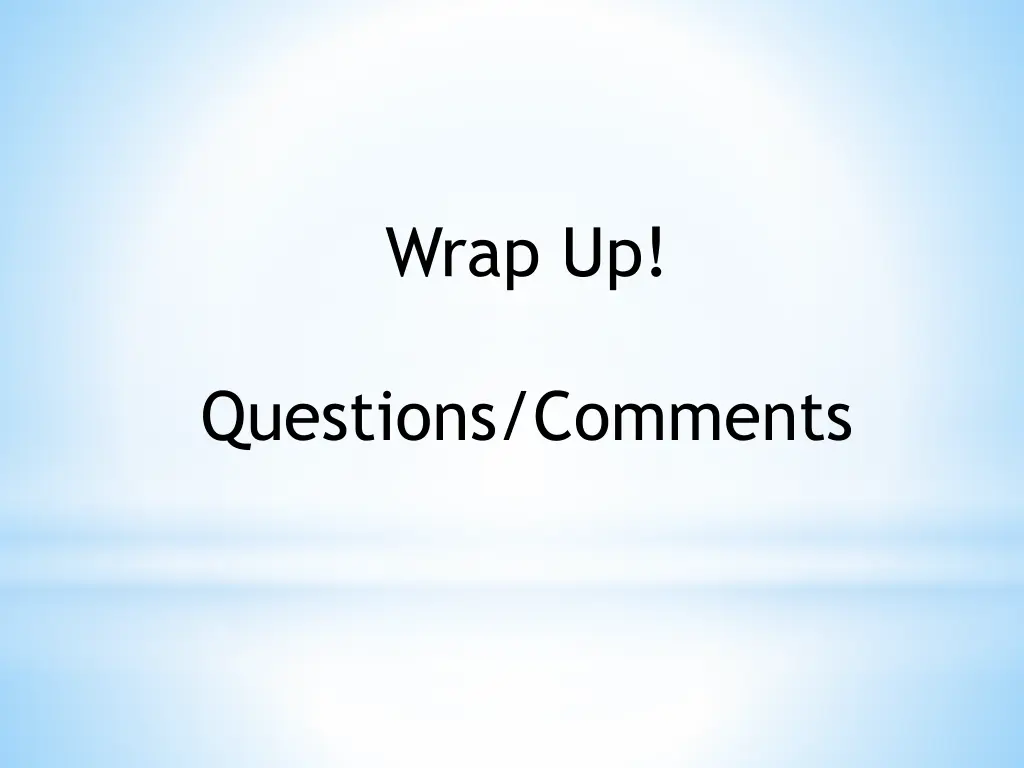 wrap up