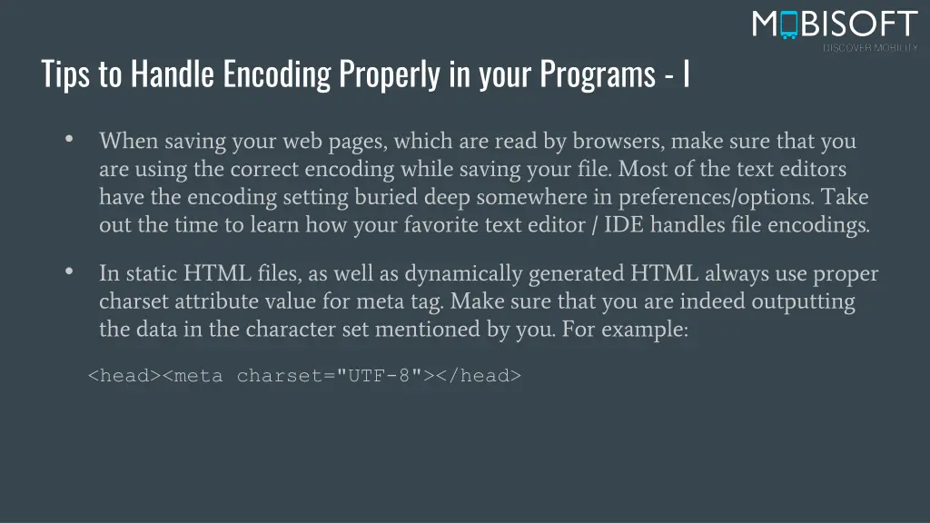 tips to handle encoding properly in your programs