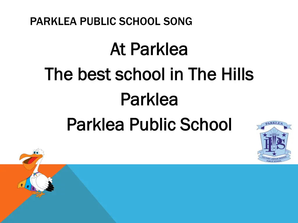 parklea public school song 2
