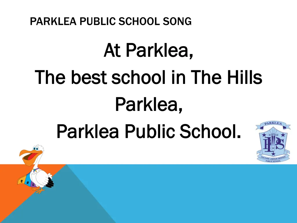 parklea public school song 4