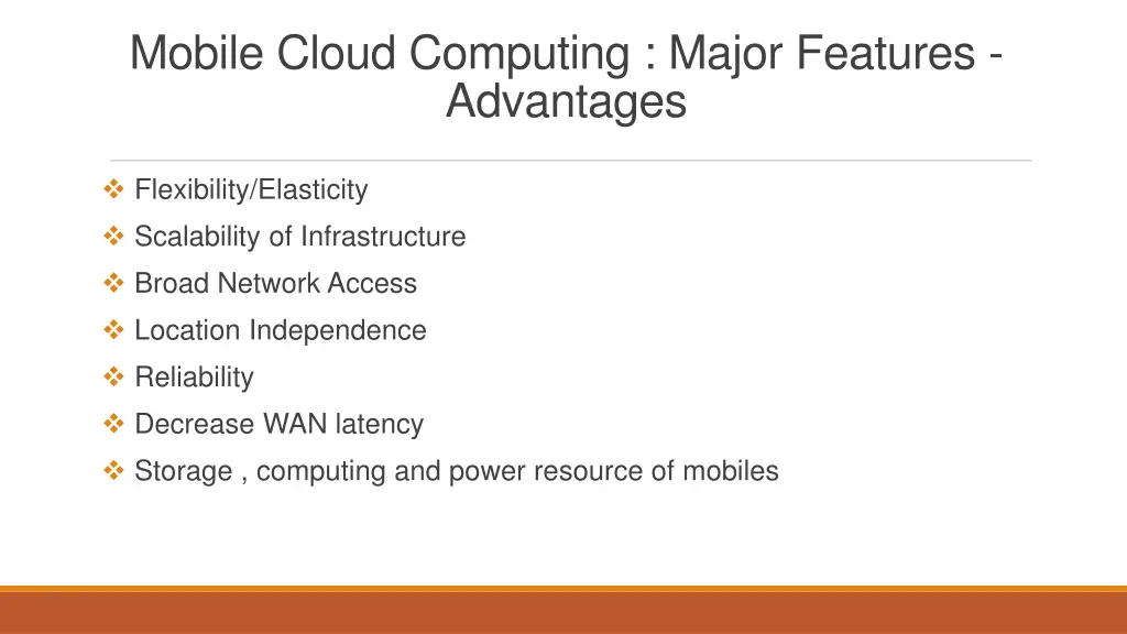 mobile cloud computing major features advantages