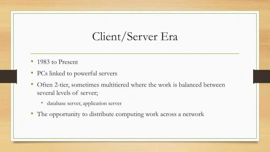 client server era