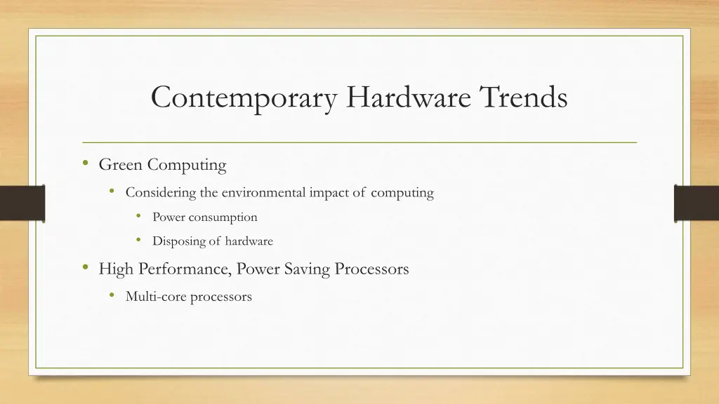 contemporary hardware trends 4
