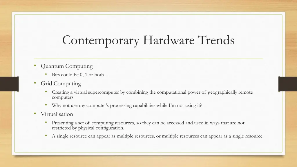 contemporary hardware trends