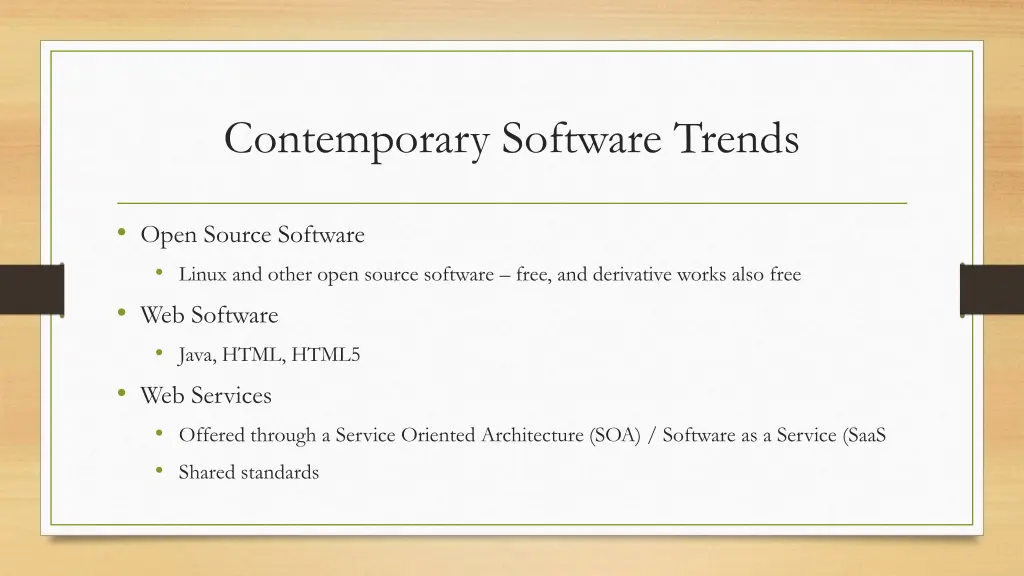 contemporary software trends