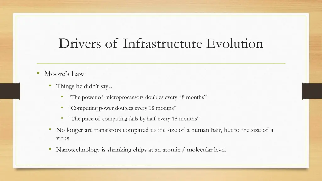 drivers of infrastructure evolution