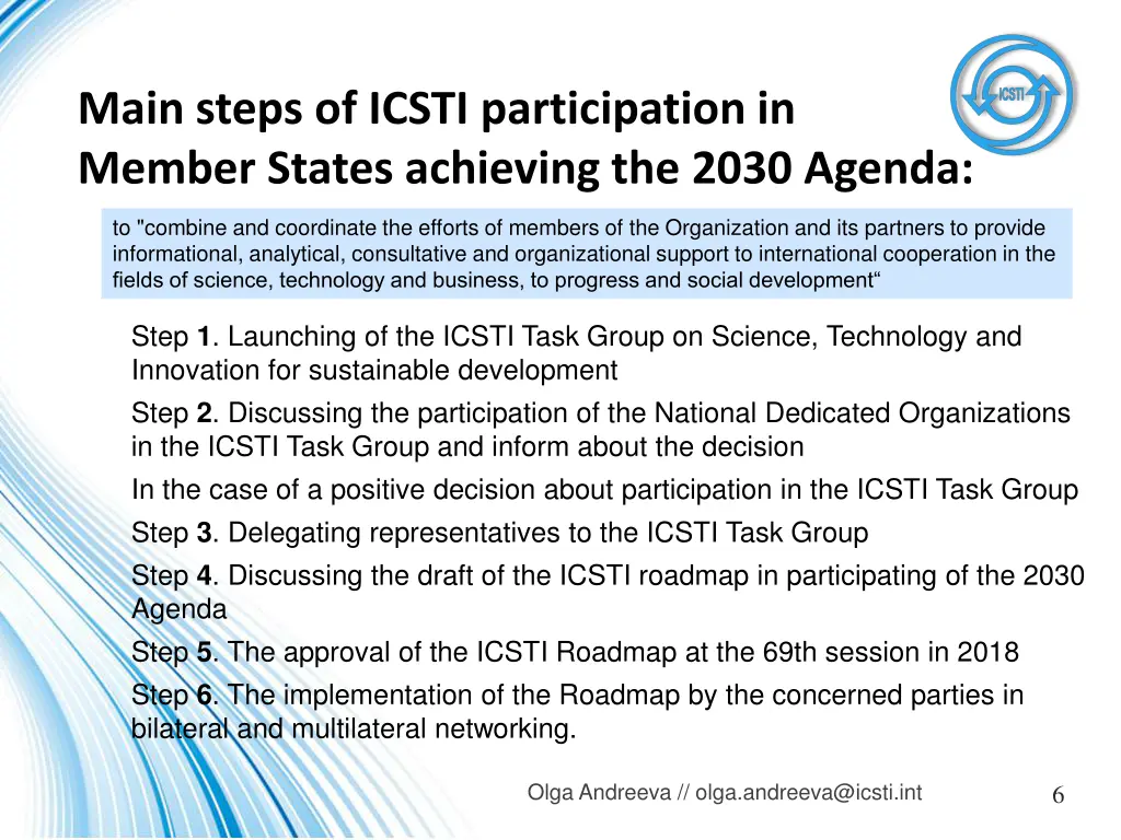 main steps of icsti participation in member